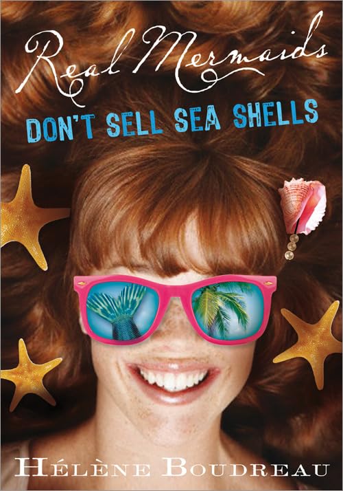 Livre Real Mermaids Don't Sell Seashells - Helene Boudreau (Livre d'occasion) - ISBN 1402284985