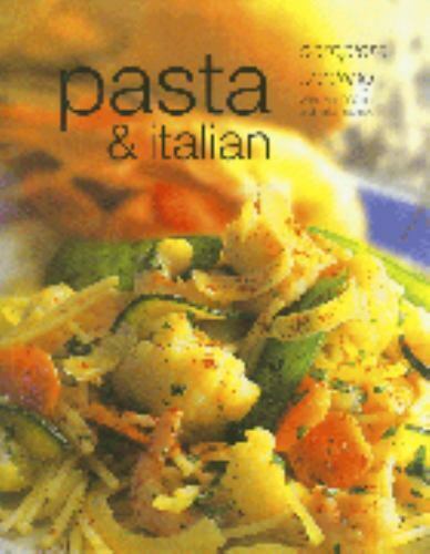 Livre Pasta & Italian : Complete Cooking With Over 200 Pasta and Italian Recipes (Livre d'occasio...