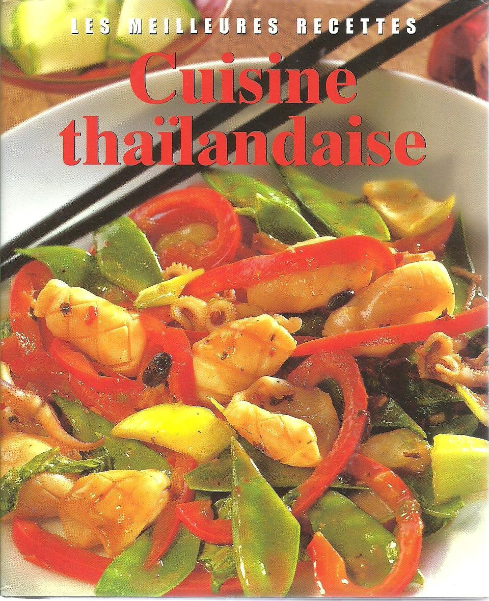 Livre Cuisine Thaïlandaise - Christine France (Livre d'occasion) - ISBN 1405414499