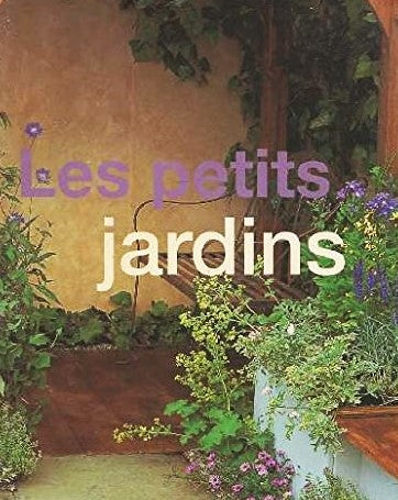 Livre Les petits jardins - David Squire (Livre d'occasion) - ISBN 1405445009