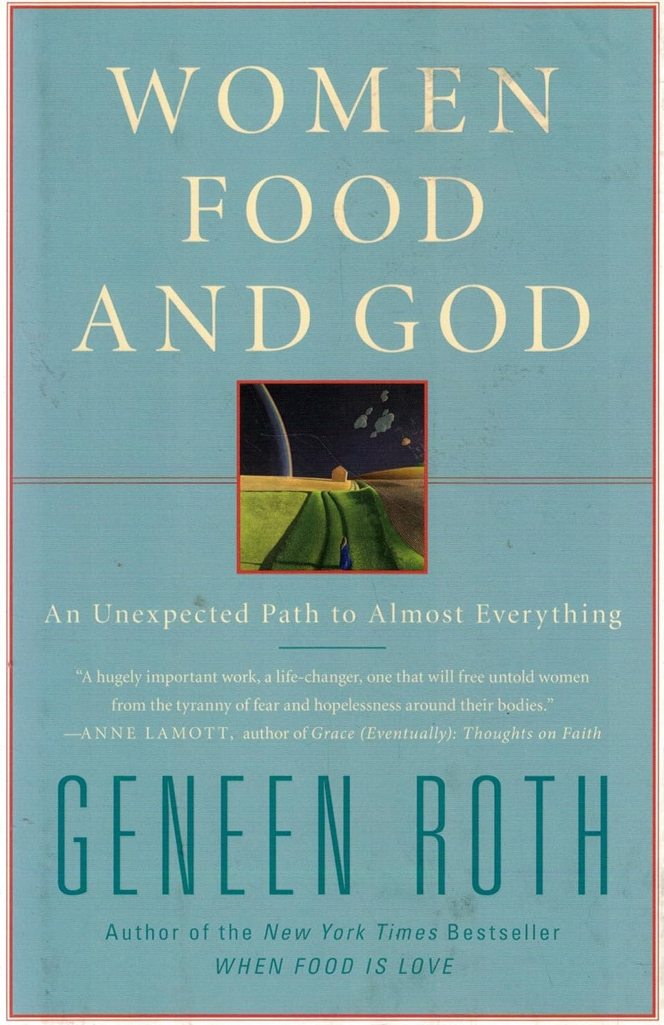 Women Food and God - Geneen Roth
