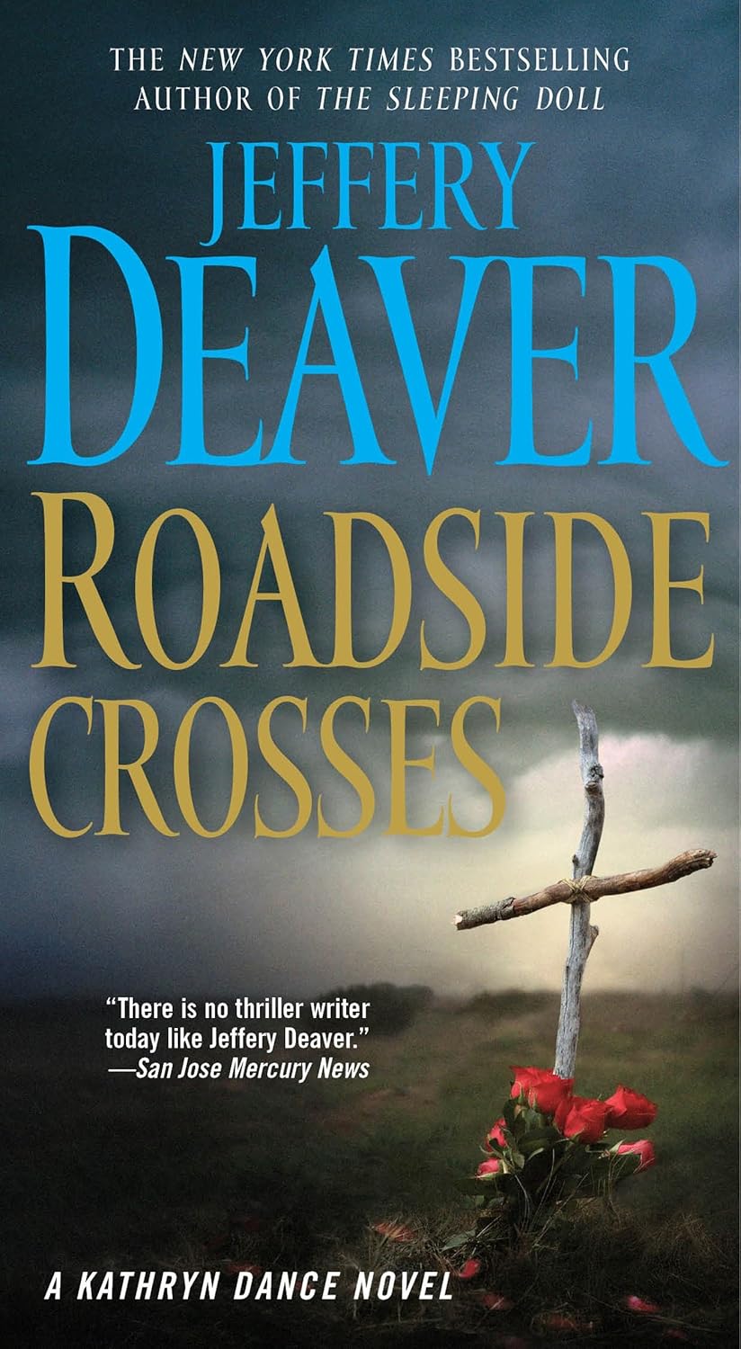 Livre Roadside Crosses - Jeffrey Deaver (Livre d'occasion) - ISBN 1416550003