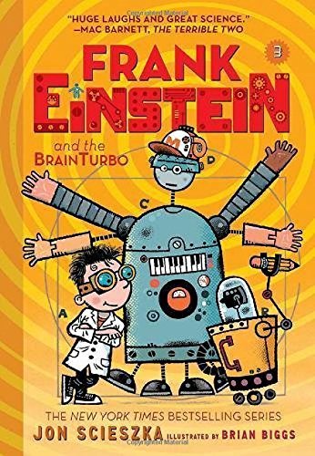 Livre Frank Einstein and the BrainTurbo - Jon Scieszka (Livre d'occasion) - ISBN 1419727354