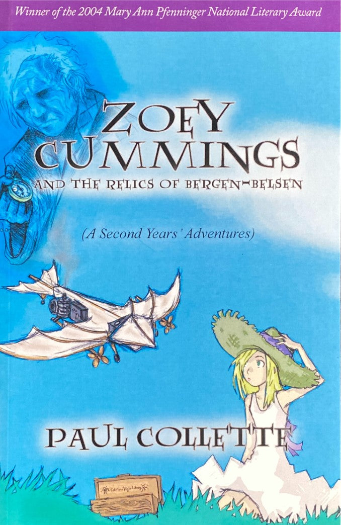 Livre Zoey Cummings and the Relics of Bergen-Belsen - Paul Collette (Livre d'occasion) - ISBN 142...