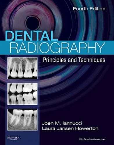 Livre Dental Radiography : Principles and Techniques - Joen M. Iannucci (Livre d'occasion) - ISBN...