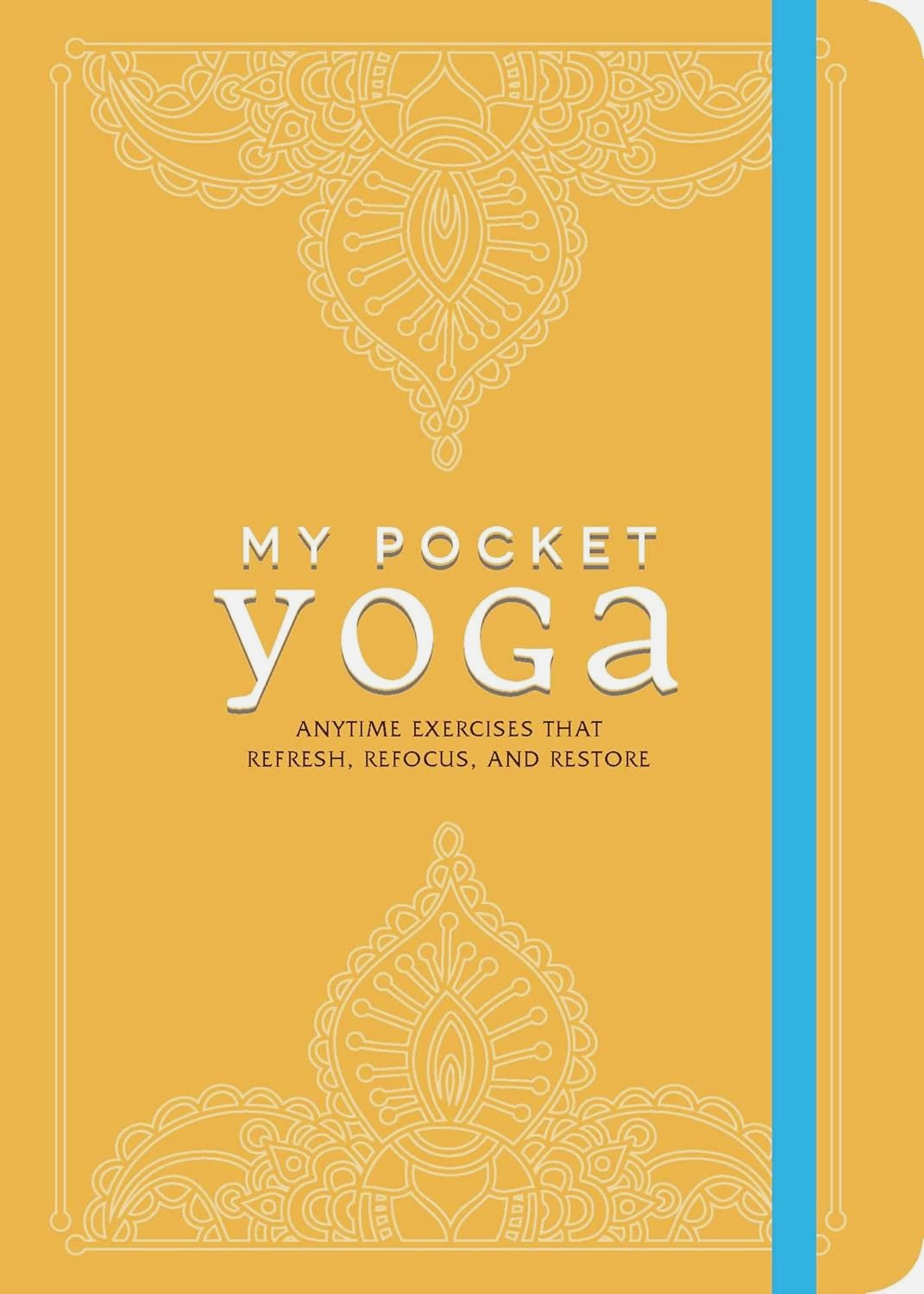 Livre My Pocket Yoga: Anytime Exercises That Refresh, Refocus, and Restore - Adams Media (Livre d...