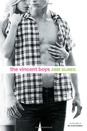 Livre The Vincent Boys - Abbi Glines (Livre d'occasion) - ISBN 1442485256