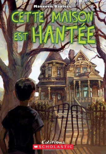 Livre Cette maison est hantée - Maureen Bayless (Livre d'occasion) - ISBN 1443104922