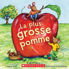Livre La plus grosse pomme - Steven Kroll (Livre d'occasion) - ISBN 1443120103