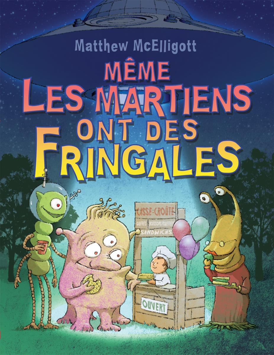 Livre Même les martiens ont des fringales (Matthew Mcelligott) (Livre d'occasion) - ISBN 1443120502