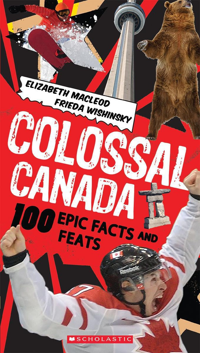 Livre Colossal Canada : 100 Epic Facts and Feats - Elizabeth Macleos (Livre d'occasion)