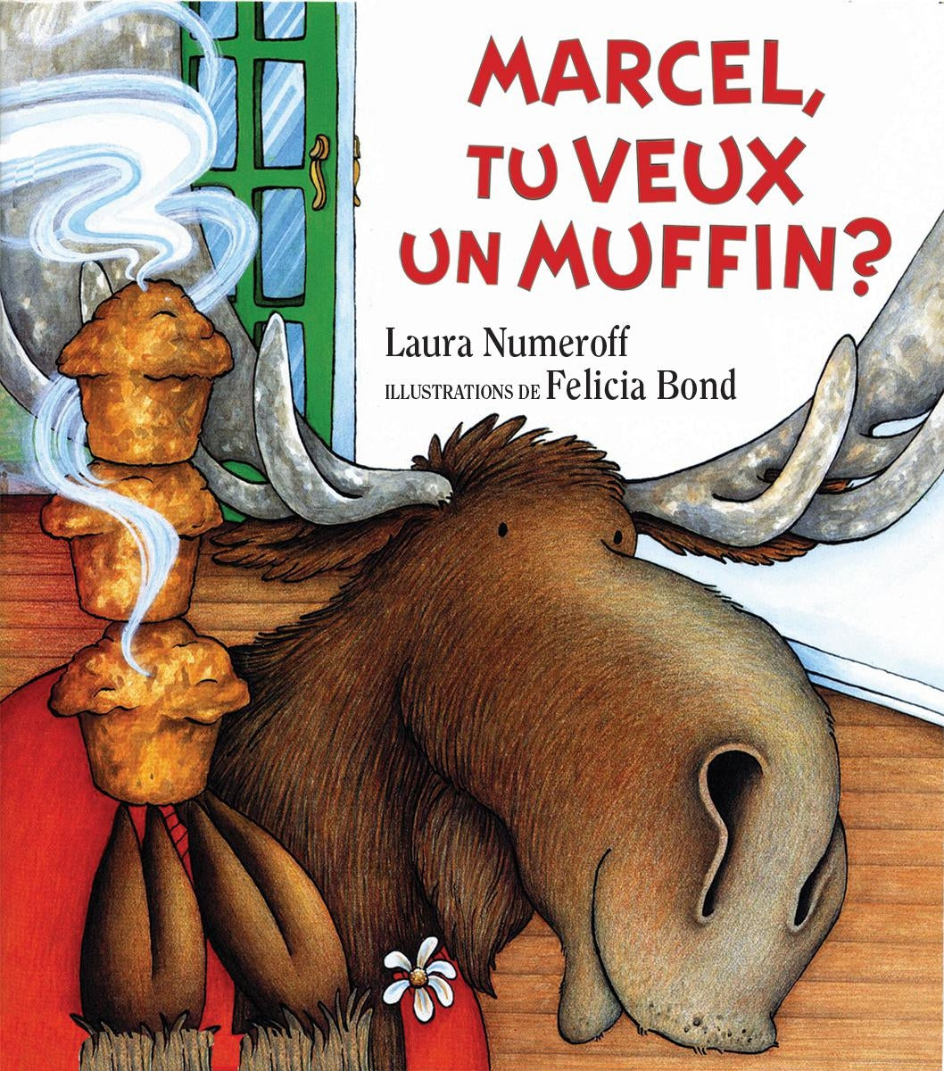 Marcel, tu veux un muffin? - Laura Joffe Numeroff
