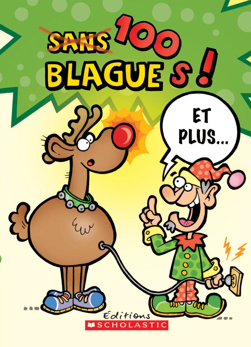 Livre 100 Blagues! Et plus... - Julie Lavoie (Livre neuf)