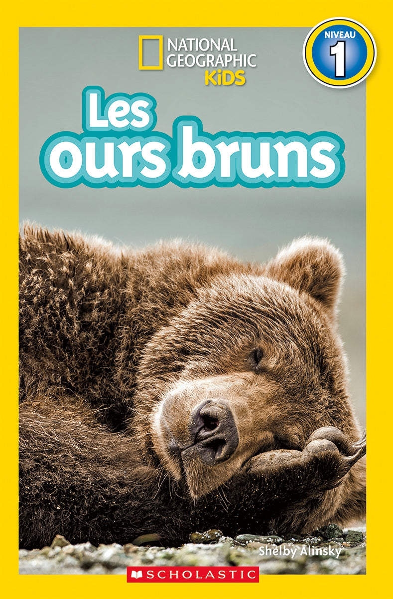 National Geographic Kids : Les ours bruns (niveau 1) - Shelby Alinsky