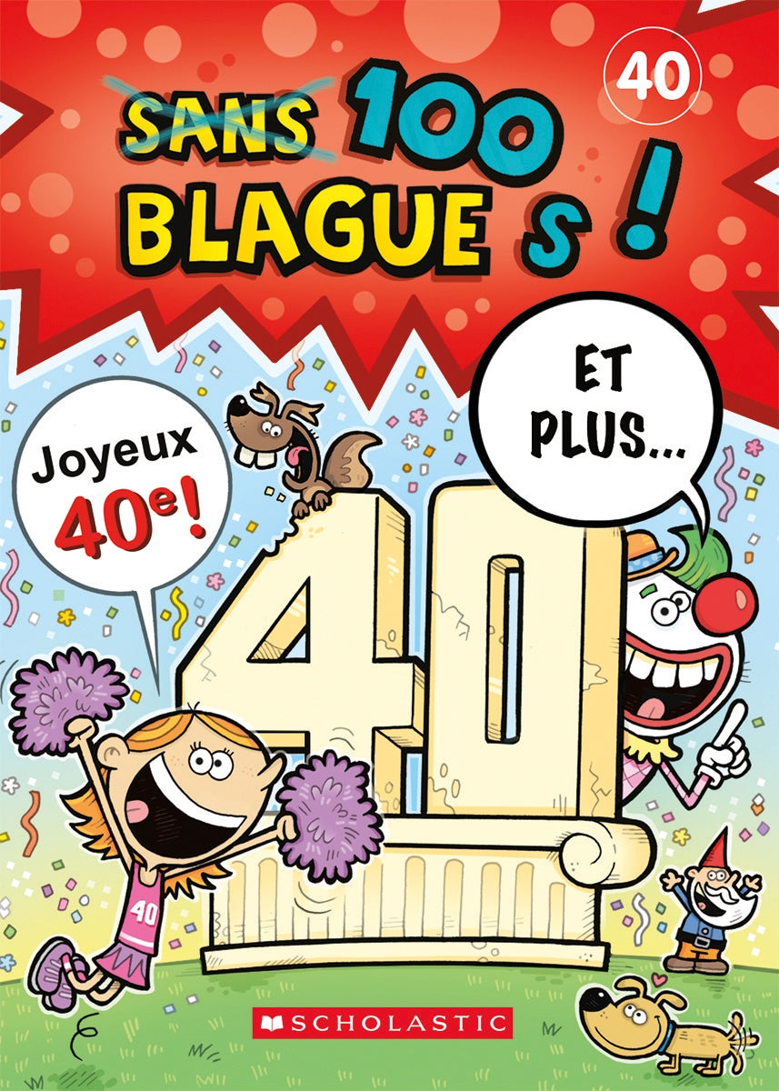 Livre 100 Blagues! Et plus… (Livre neuf) - ISBN 1443154989