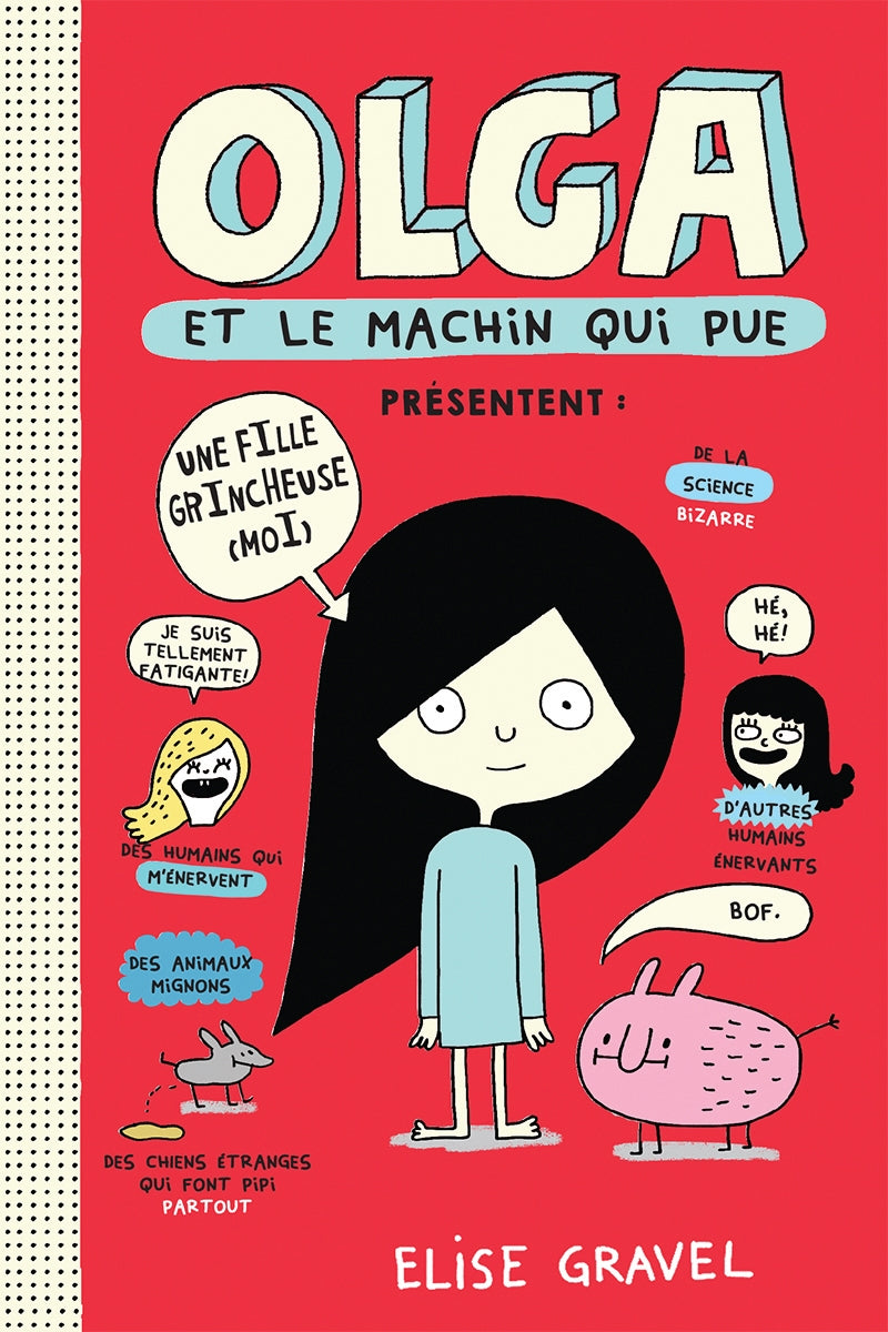 Olga # 1 : Olga et le machin qui pue - Élise Gravel