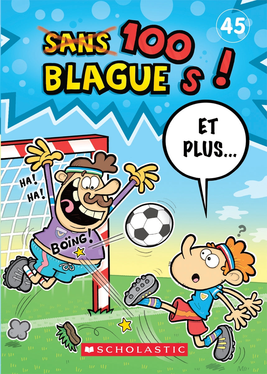 Livre 100 Blagues! Et plus… (Livre neuf) - ISBN 1443168815