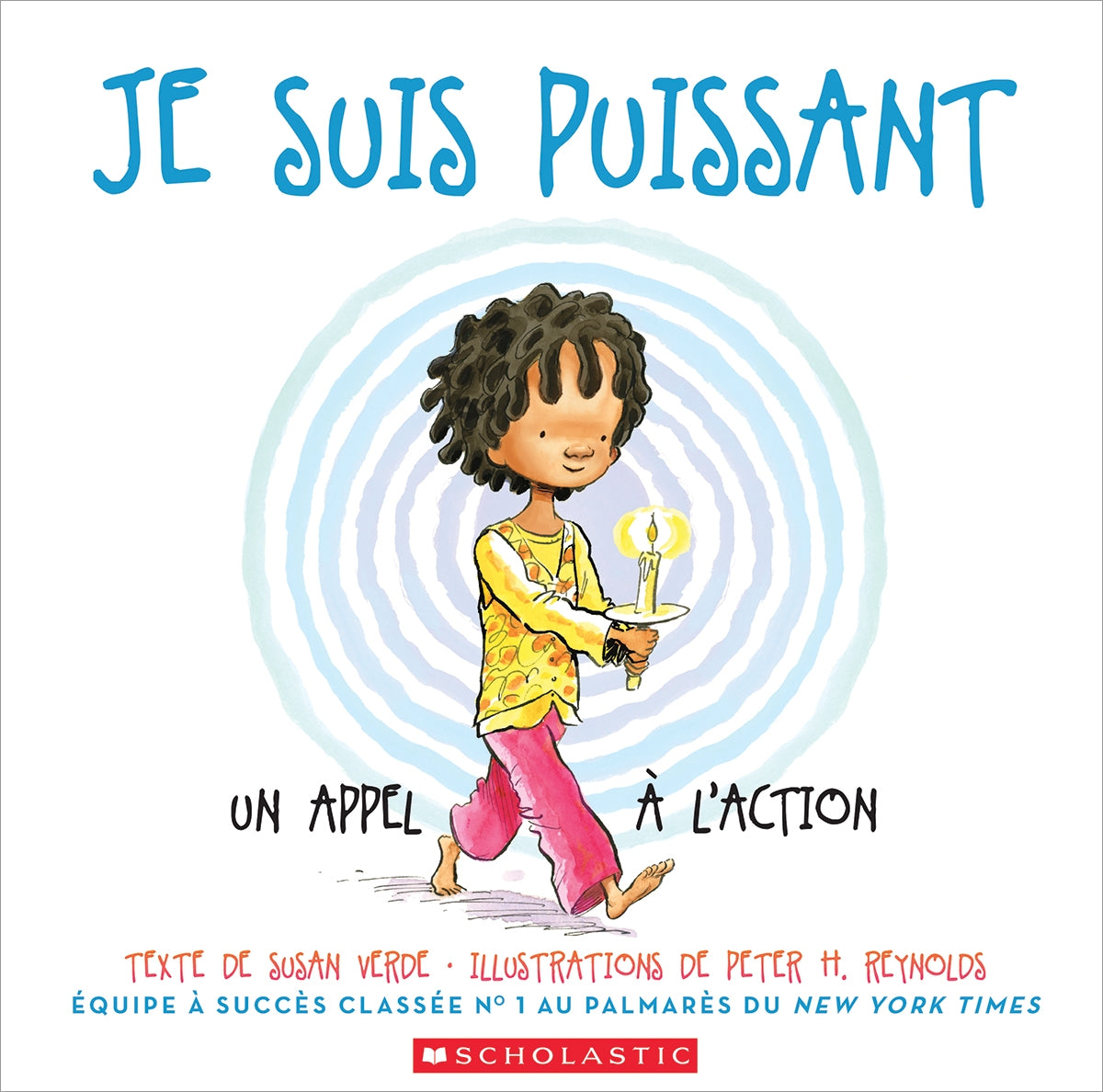 Je suis puissant : Un appel à l'action - Susan Verde