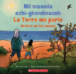 La Terre me parle : Un livre sur les saisons - Brittany Luby
