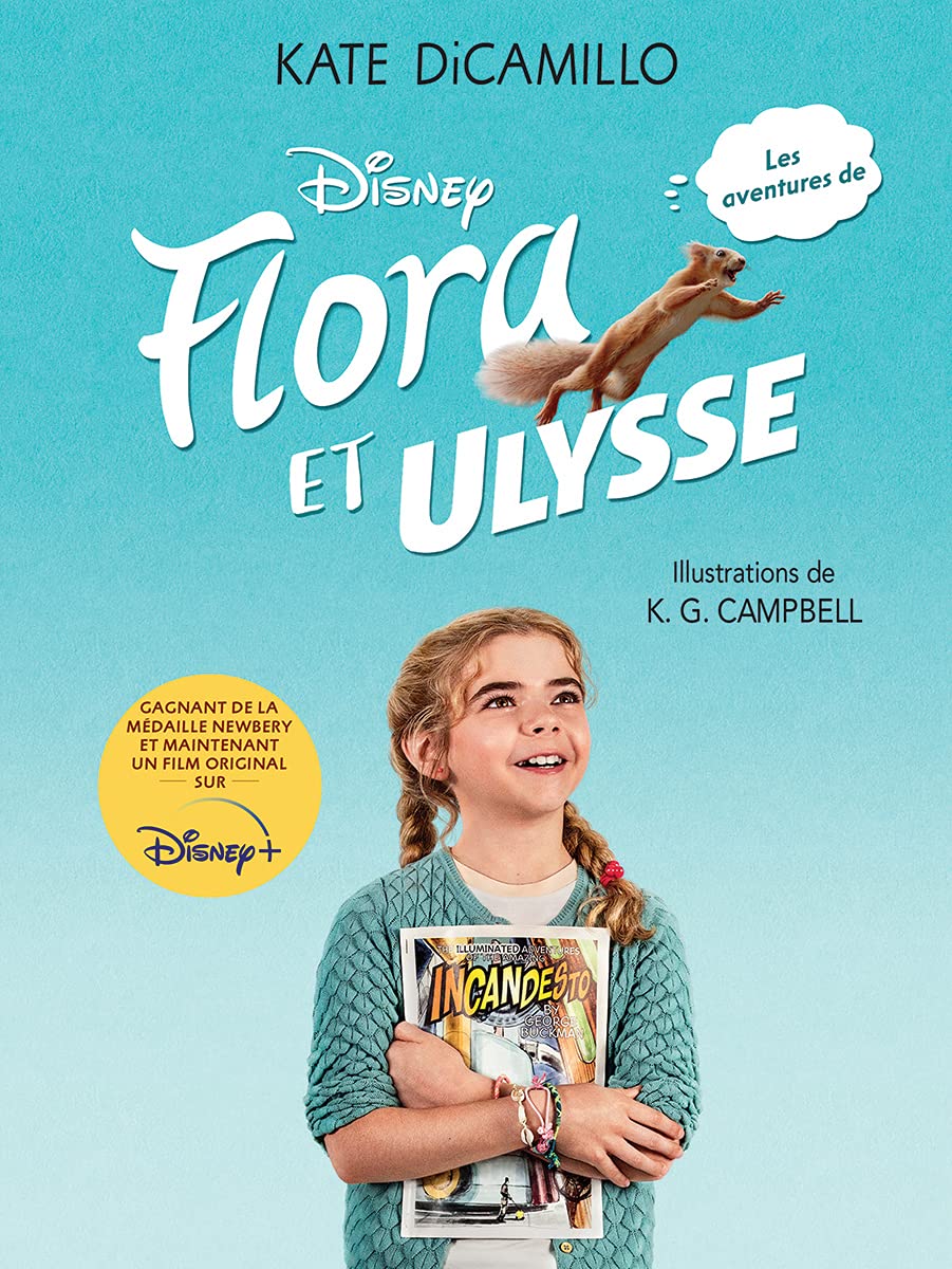 Livre Disney Flora et Ulysse - Kate DiCamillo (Livre neuf) - ISBN 1443191477