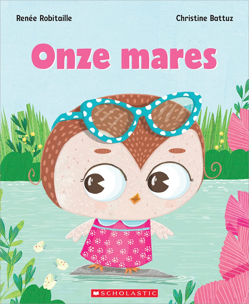 Livre Onze mares - Renée Robitaille (Livre neuf) - ISBN 1443199079