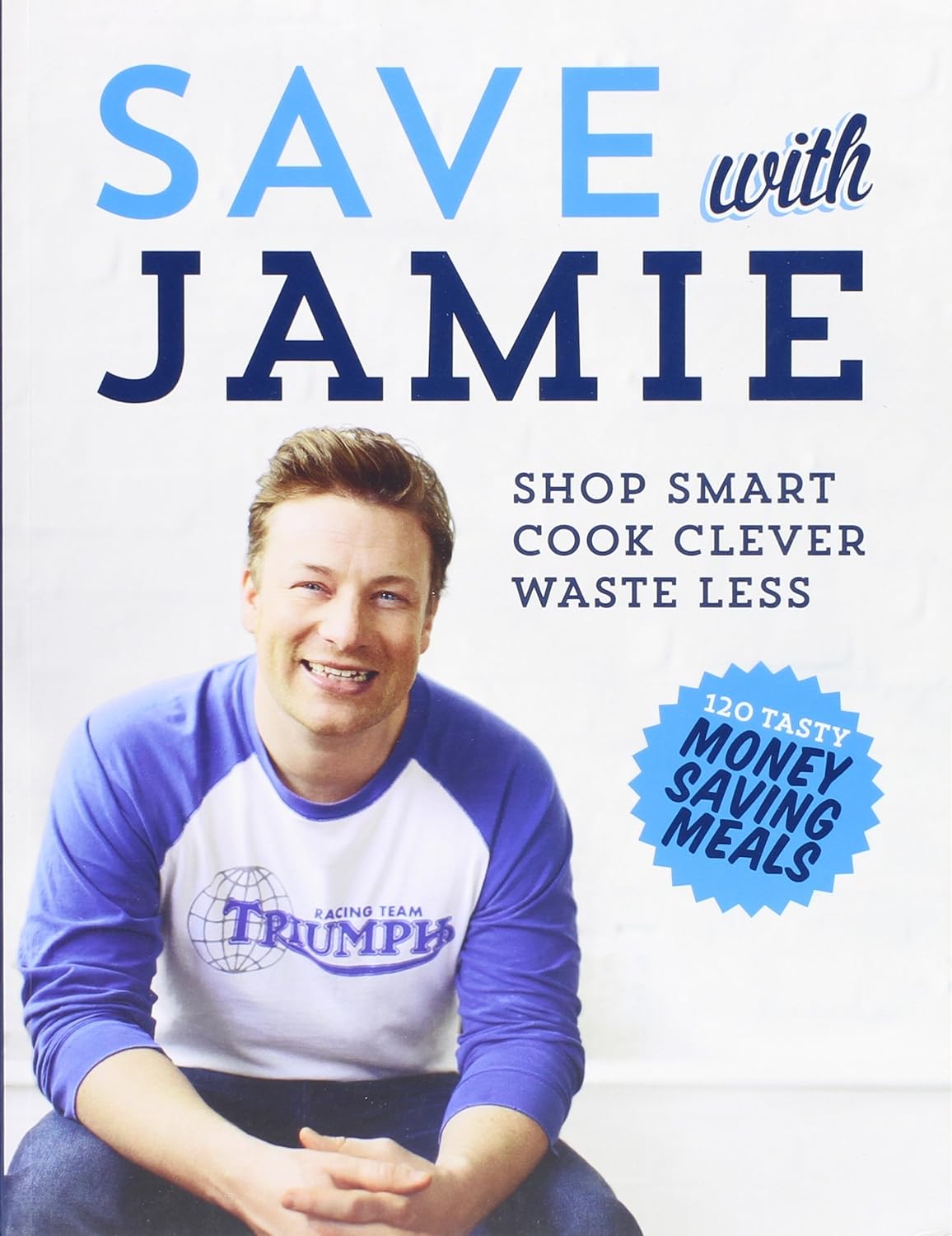 Livre Save With Kamie : Shop Smart, Cook Clever, Waste Less (Jamie Oliver) (Livre d'occasion) -...