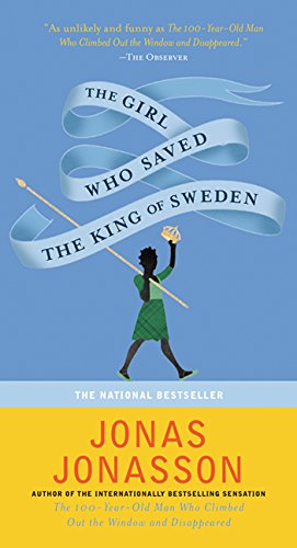 Livre The Girl Who Saved The King Of Sweden: A Novel - Jonas Janasson (Livre d'occasion) - ISBN 1...