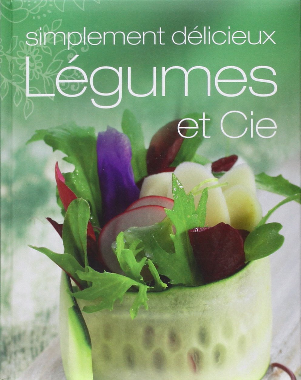 Livre Légumes et Cie - Collectif (Livre d'occasion)