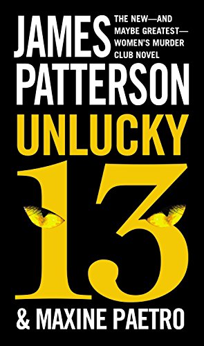 Livre Unlucky 13 - James Patterson (Livre d'occasion) - ISBN 145551599X