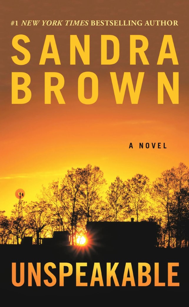 Livre Unspeakable - Sandra Brown (Livre d'occasion) - ISBN 1455593931
