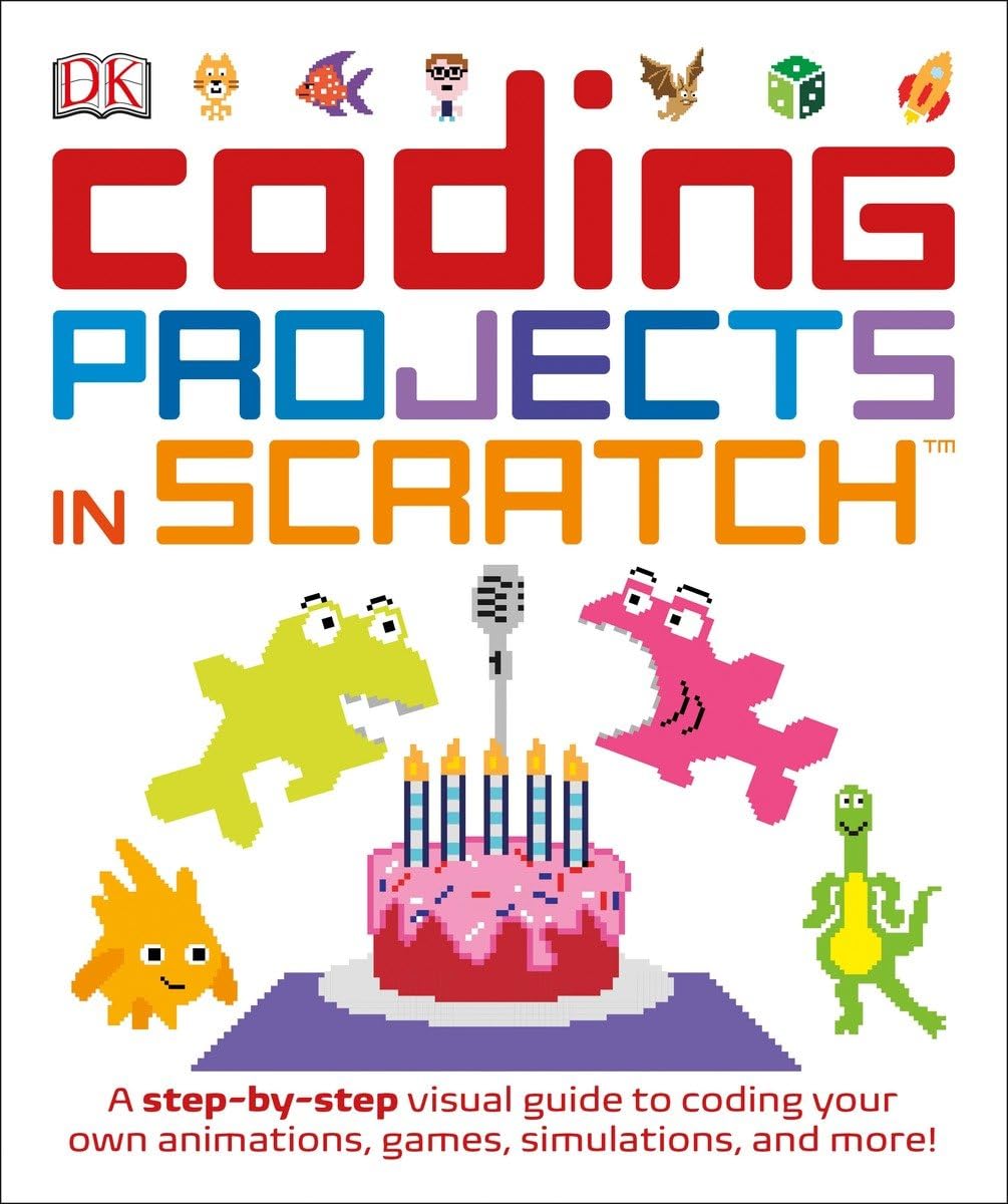 Livre Coding Projects in Scratch : A Step-by-Step visual guide to coding your own animations, gam...