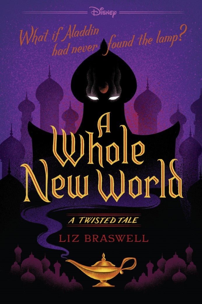 Livre A Whole New World: A Twisted Tale - Liz Braswell (Livre d'occasion) - ISBN 148470732X