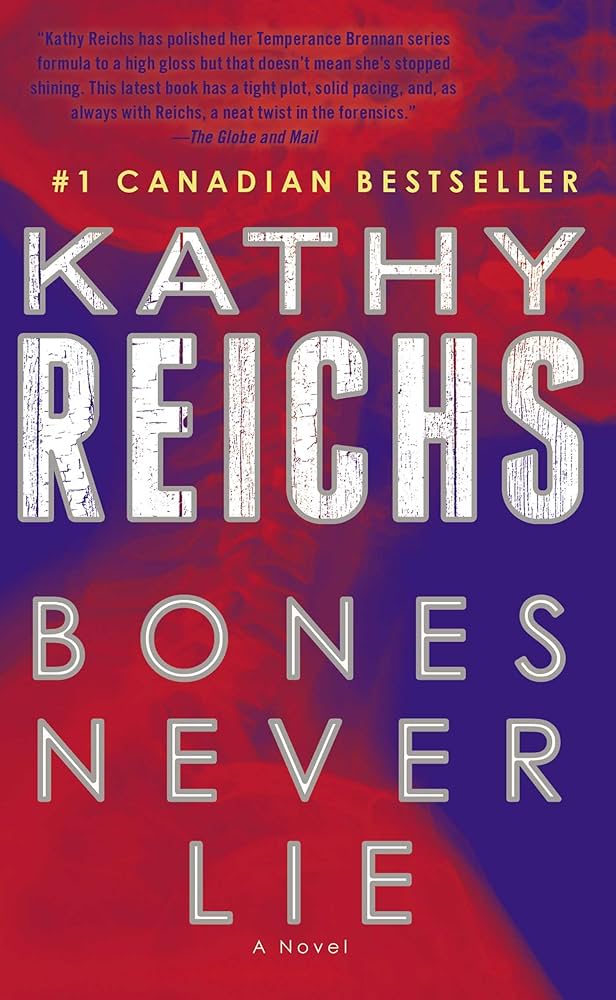 Livre Bones Never Lie - Kathy Reichs (Livre d'occasion) - ISBN 1501111744