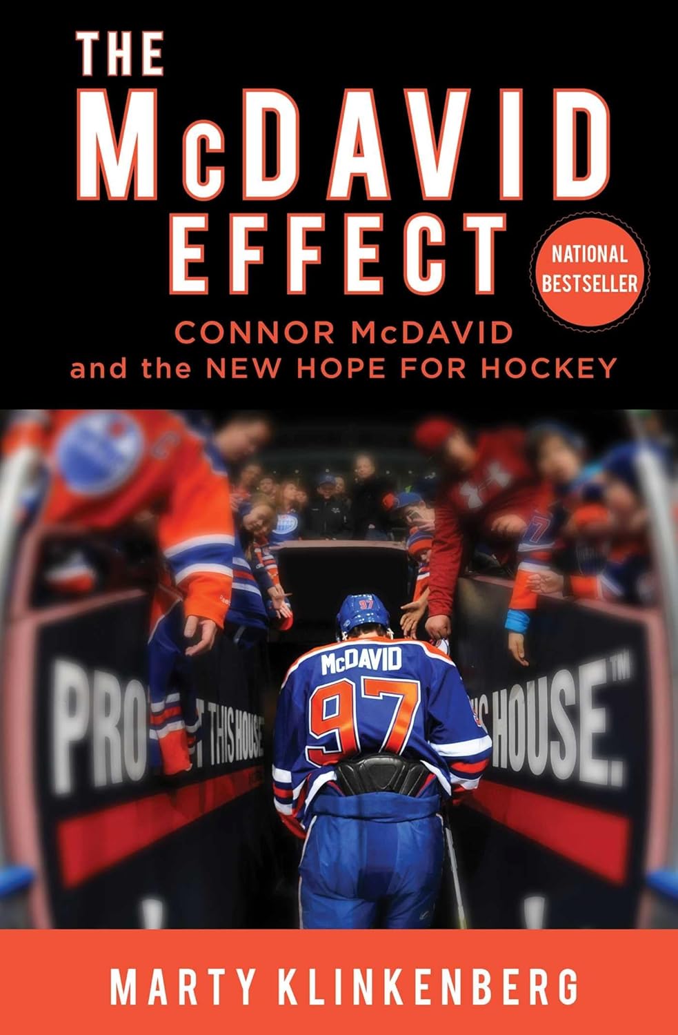 Livre The Mcdavid Effect Connor Mcdavid And The New Hope For Hockey - Marty Klinkenberg (Livre...