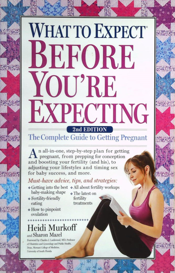 Livre What To Expect Before You're Expecting (2nd Edition) - Heidi Murkoff (Livre d'occasion) - I...