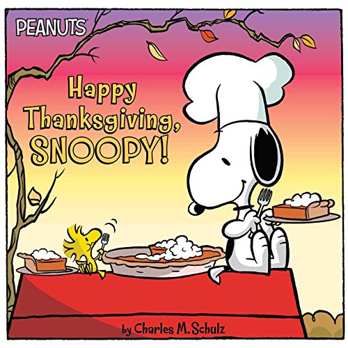 Livre Happy Thanksgiving, Snoopy! - Charles M. Schulz (Livre d'occasion) - ISBN 1534425284