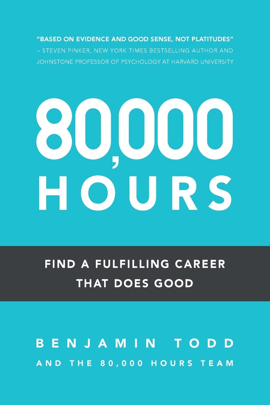 Livre 80,000 Hours : Find a Fulfilling Career That Does Good - Benjamin Todd (Livre d'occasion) -...