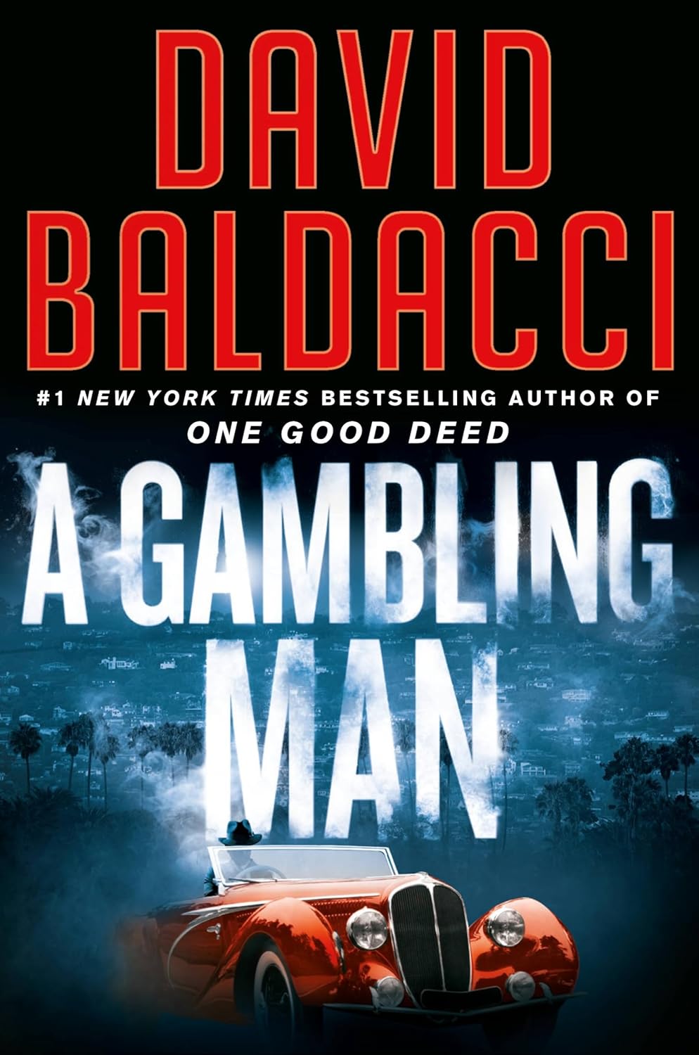 A Gambling Man - David Baldacci