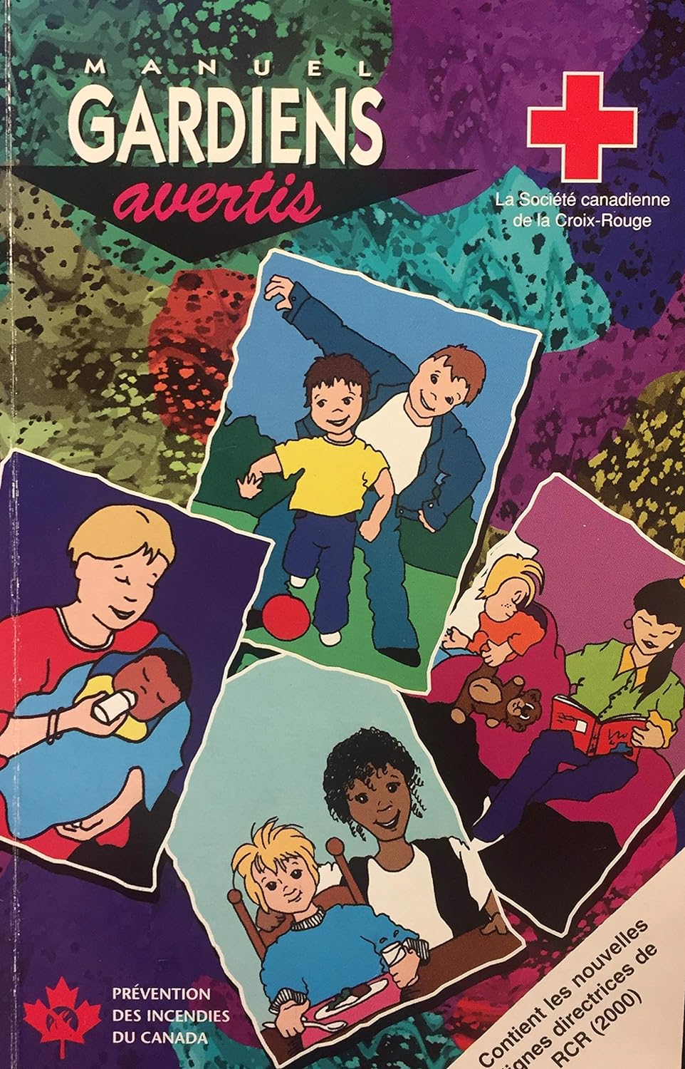 Livre Manuel Gardiens Avertis - La Société canadienne de la Croix-Rouge (Livre d'occasion) - ISBN...