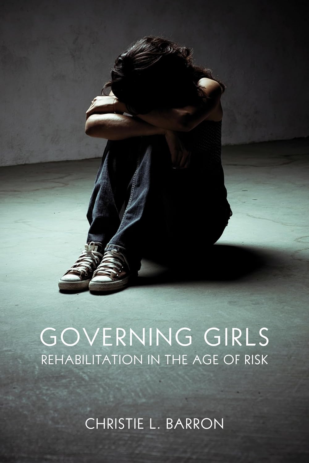 Livre Governing Girls : Rehabilitation In The Age of Risk - Christie L. Barron (Livre d'occasion)...