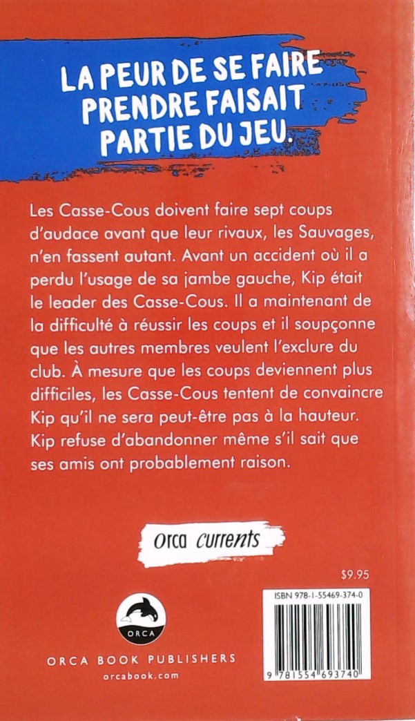 Livre Les Casse-Cous - Pam Withers (Livre d'occasion) - ISBN 1554693748