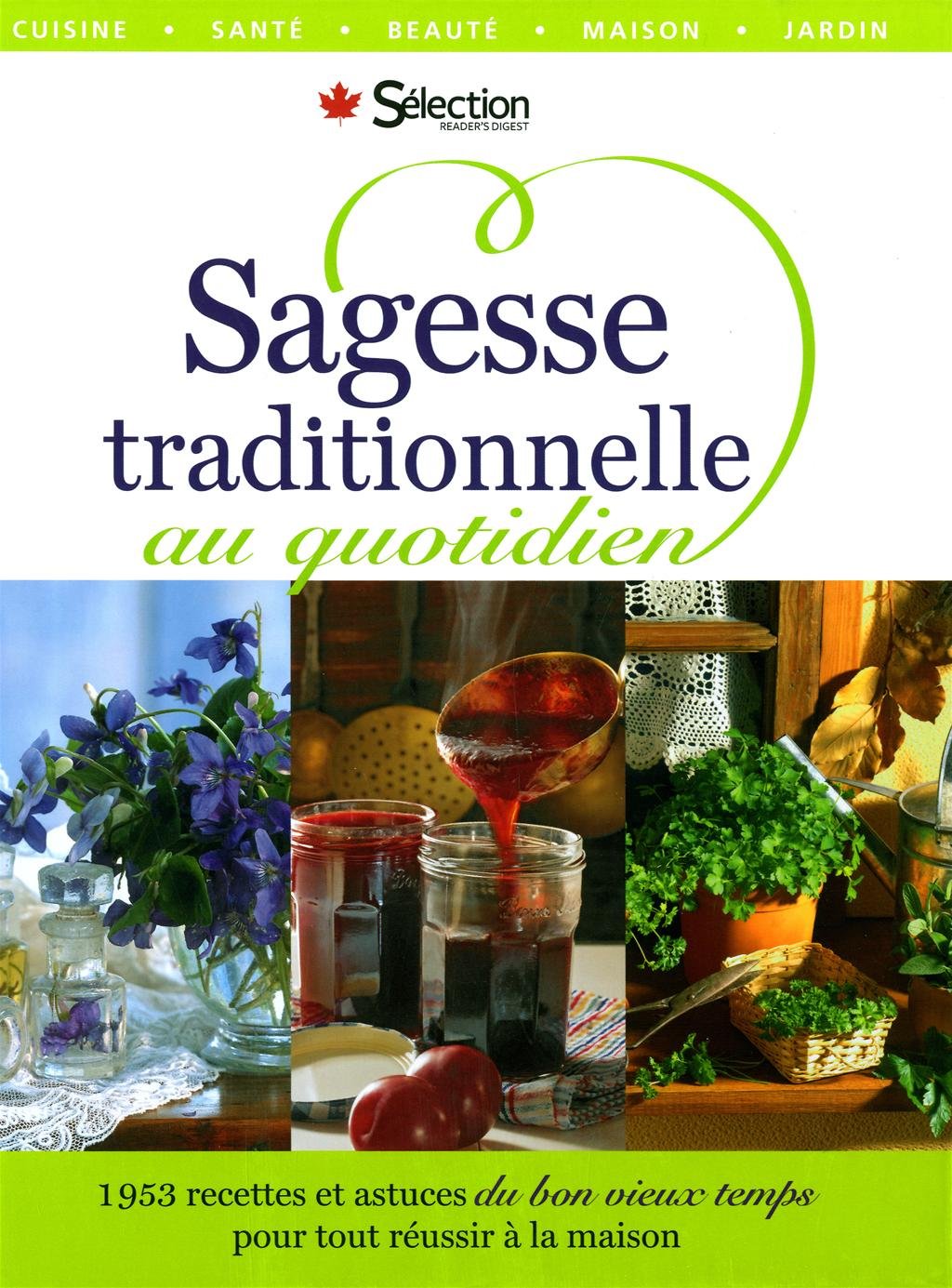 Livre Sagesse traditionnelle au quotidien (Collectif) (Livre d'occasion) - ISBN 1554750865