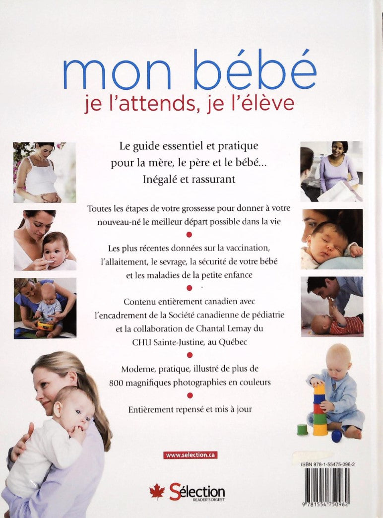 Livre Mon bébé : Je l'attends, je l'élève (De la conception à l'âge de 3 ans) - Collectif (Livre ...