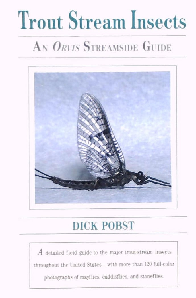 Livre Trout Stream Insects: An Orvis Streamside Guide - Dick Pobst (Livre d'occasion) - ISBN 1558...