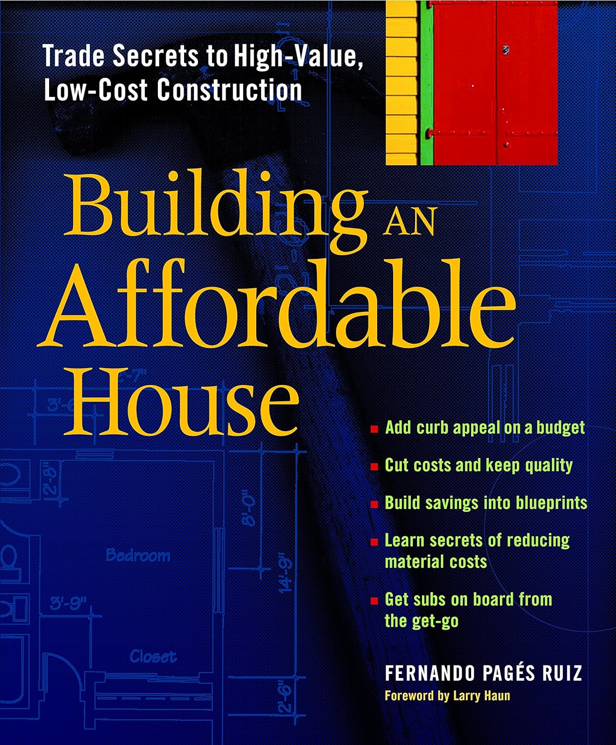 Livre Building an Affordable House: Trade Secrets to High-Value, Low-Cost Construction - Fernando...