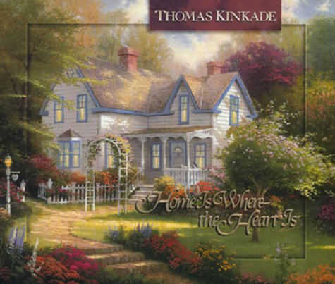 Livre Home Is Where The Heart Is - Thomas Kinkade (Livre d'occasion) - ISBN 1565077636