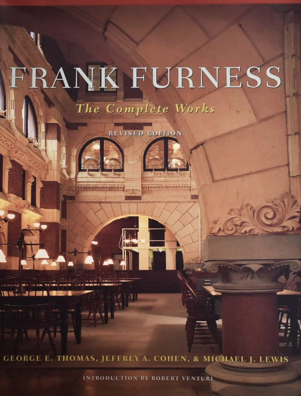 Livre Frank Furness: The Complete Works (Revised Edition) - J.A. Cohen (Livre d'occasion) - ISBN ...