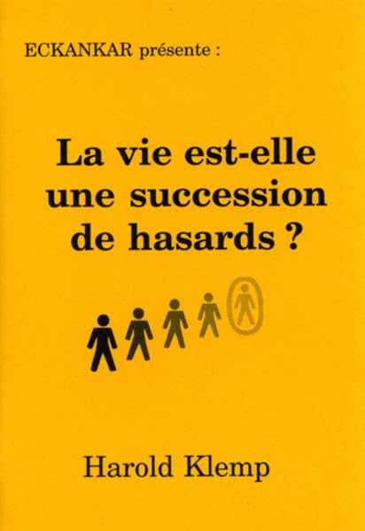 Livre La vie est-elle une succession de hasards? - Harold Klemp (Livre d'occasion)