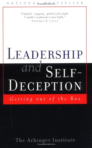 Livre Leadership and Self Deception: Getting Out of the Box - The Arbinger Institute (Livre d'occ...