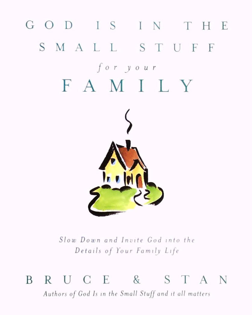 Livre God is in the Small Stuff for Your Family - Bruce Bickel (Livre d'occasion) - ISBN 1577486293